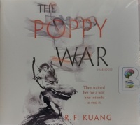 The Poppy War written by R.F. Kuang performed by Emily Woo Zeller on Audio CD (Unabridged)